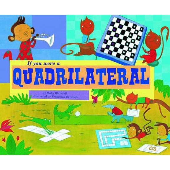 Pre-Owned If You Were a Quadrilateral (Paperback) 1404856900 9781404856905