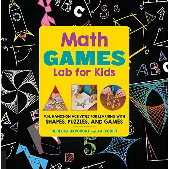 Pre-Owned Math Games Lab for Kids: 24 Fun, Hands-On Activities for Learning with Shapes, Puzzles, and Games (Paperback) 1631592521 9781631592522