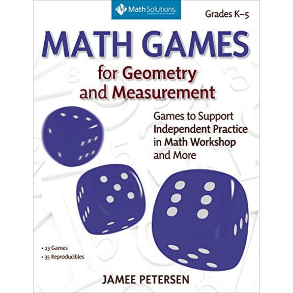 Pre-Owned Math Games for Geometry and Measurement: Games to Support Independent Practice in Math Workshop and More, Grades K-5 (Paperback) 1935099809 9781935099802