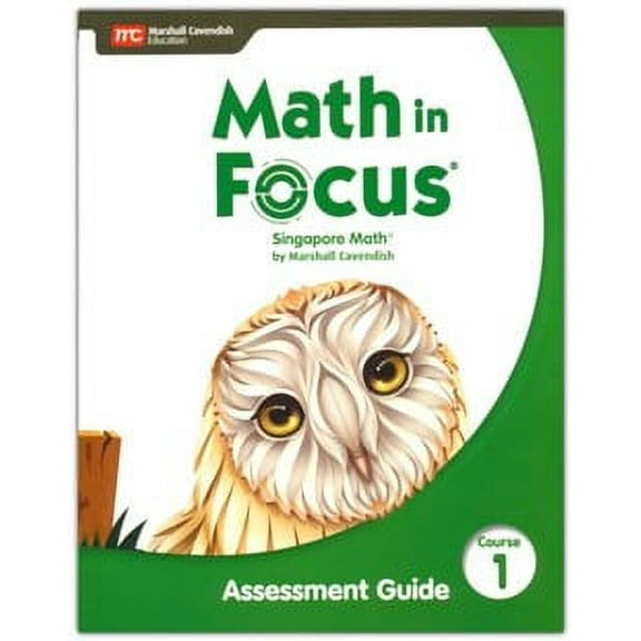 Math In Focus Assessment Guide Course 1 (Grade 6)