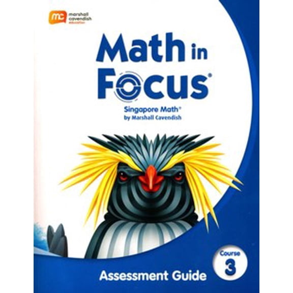 Math In Focus Assessment Guide Course 3 (Grade 8)