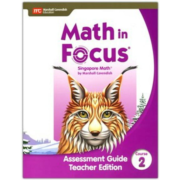 Math In Focus Assessment Guide Teacher Edition Course 2 (Grade 7)