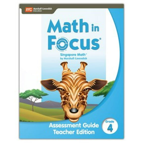 Math In Focus Assessment Guide Teacher Edition Grade 4