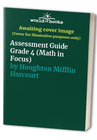 Pre-Owned Assessment Guide Grade 4 (Math in Focus) Paperback - Walmart.com