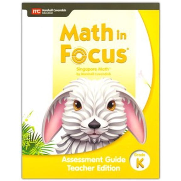 Math In Focus Assessment Guide Teacher Edition Grade K