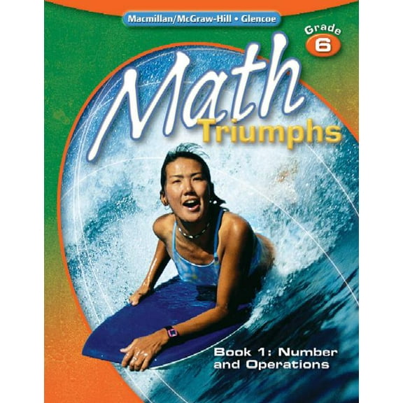 Math Intervention (K-5) Math Triumphs, Grade 6, Student Study Guide, Book 1: Number and Operations, (Paperback)