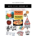 thumbnail image 1 of Math Is All Around Us: A Collection of Story Problems for Students and Teachers, Grades 5-7, (Paperback), 1 of 1