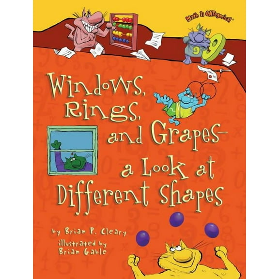 Math Is Categorical (R) Windows, Rings, and Grapes - A Look at Different Shapes, (Paperback)