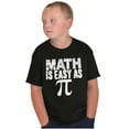 thumbnail image 1 of Math Is Easy As Funny Teacher Nerdy Crewneck T Shirts Boy Girl Teen Brisco Brands X, 1 of 6