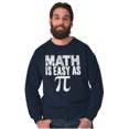 thumbnail image 1 of Math Is Easy As Funny Teacher Nerdy Unisex Plus Fleece Graphic Sweatshirt Brisco Brands 5X, 1 of 5