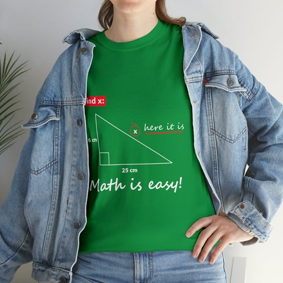 Math Is Easy Find X Here It Is T-Shirt