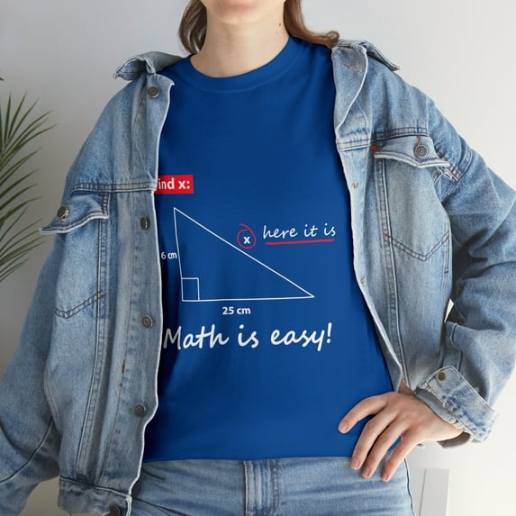 Math Is Easy Find X Here It Is T-Shirt