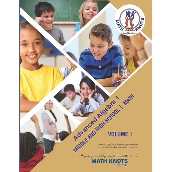 Advanced Algebra 1: Volume 1 Middle and High School Math (Paperback) by Ritvik Pothapragada, Gowri M Vemuri