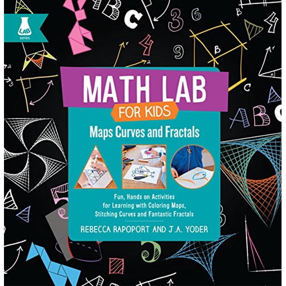Pre-Owned Maps, Curves, and Fractals: Fun, Hands-On Activities for Learning with Coloring Maps, Stitching Curves, and Fantastic Fractals (Math Lab for Kids) Hardcover