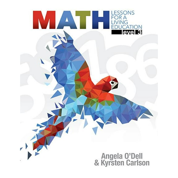 Math Lessons for a Living Education Level 3 (Paperback)