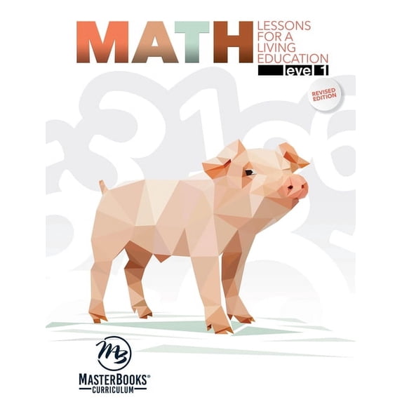Math Level 1: Lessons for a Living Education (Paperback) by Angela O'Dell