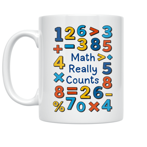 Math Literacy Quotes - Math Enthusiast - 11 oz Ceramic Coffee Mug