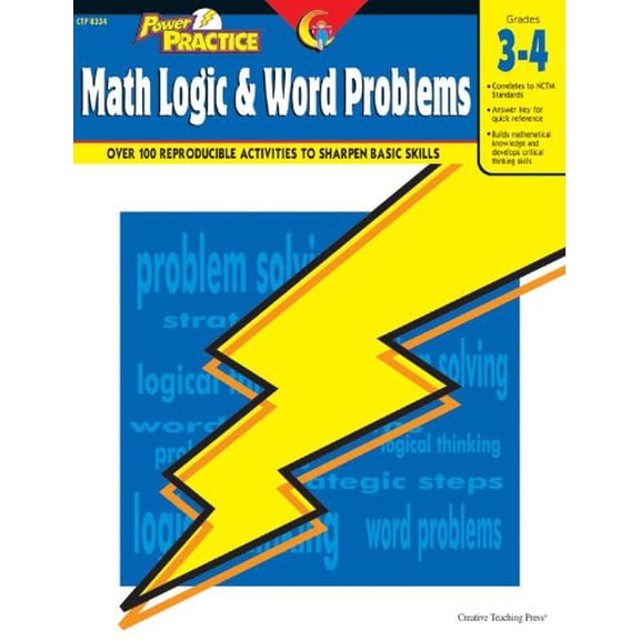 Pre-Owned Creative Teaching Math Logic & Word Problems Activity Workbook, 3rd Grade - 4th Grade (Power Practice) (Paperback) 1591981166 9781591981169