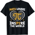 thumbnail image 1 of Math Lovers Inspire The World Funny Teacher Kids 3.14 Pi Day T-Shirt, 1 of 3