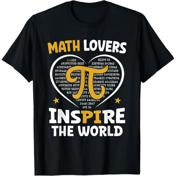 Math Lovers Inspire The World Funny Teacher Kids 3.14 Pi Day T-Shirt
