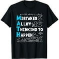 thumbnail image 1 of Math Lovers Mistakes Allow Thinking To Happen T-Shirt, 1 of 5