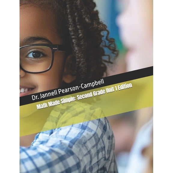 Math Made Simple Math Made Simple: Second Grade Unit 1 Edition, (Paperback)