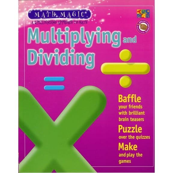 Math Magic: Multiplying And Dividing (Paperback)