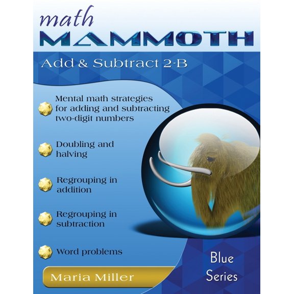 Math Mammoth Add & Subtract 2-B, (Paperback)