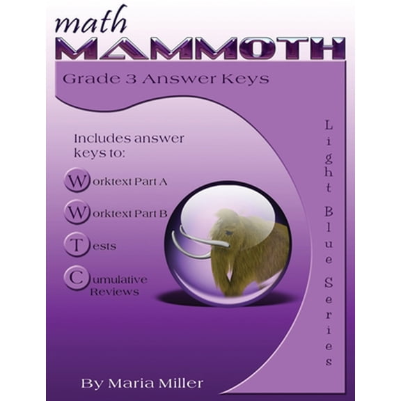 Pre-Owned Math Mammoth Grade 3 Answer Keys (Paperback) 1942715528 9781942715528