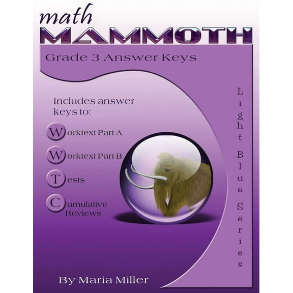 Math Mammoth Grade 3 Answer Keys, (Paperback)