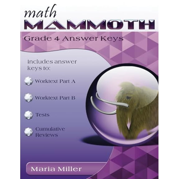 Pre-Owned Math Mammoth Grade 4 Answer Keys (Paperback) 170549045X 9781705490457