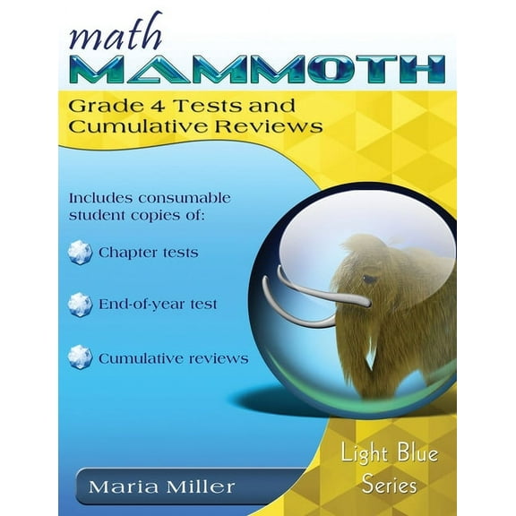 Math Mammoth Grade 4 Tests and Cumulative Reviews, (Paperback)