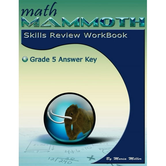 Math Mammoth Grade 5 Skills Review Workbook Answer Key (Paperback)