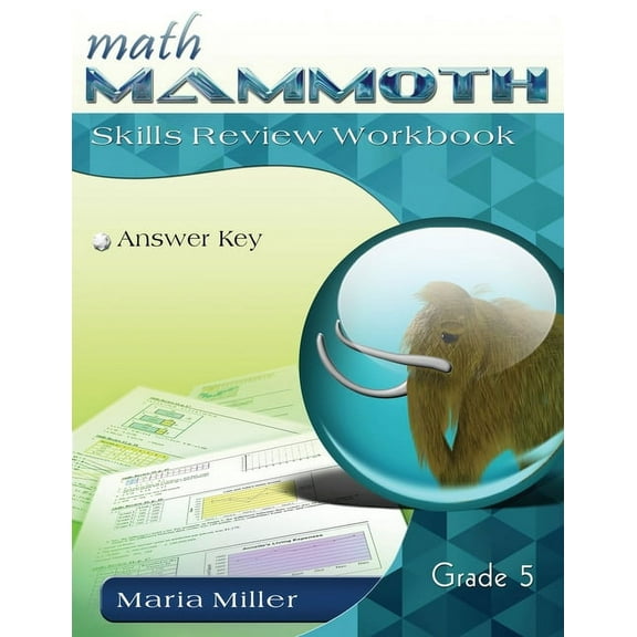Math Mammoth Grade 5 Skills Review Workbook Answer Key (Paperback)