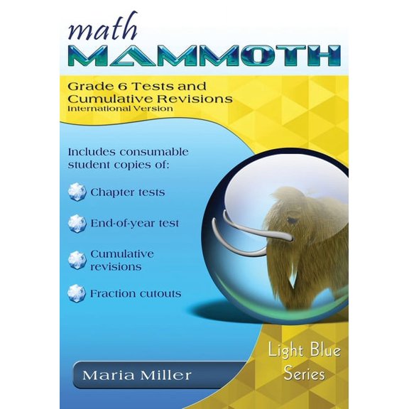 Math Mammoth Grade 6 Tests and Cumulative Revisions, International Version, (Paperback)