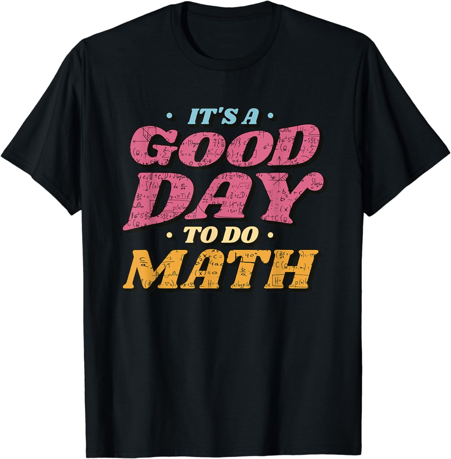 Math Mathematics For Men Women Kid | Funny Math Teacher Gift T-Shirt ...