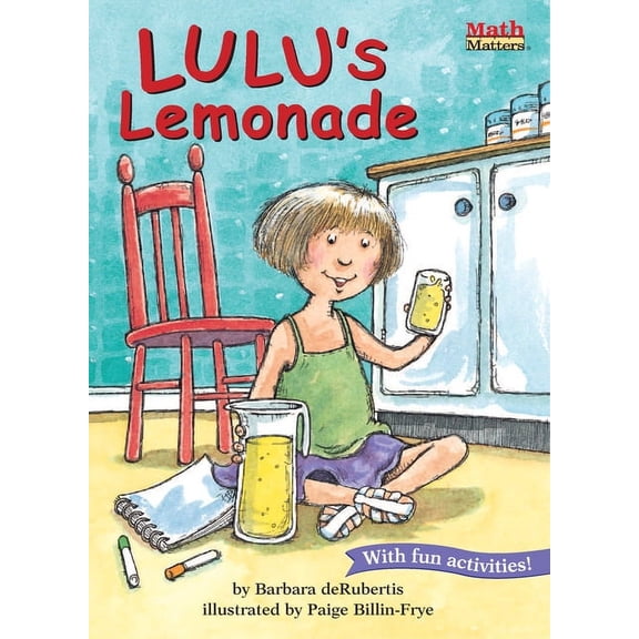 Math Matters: Lulu's Lemonade (Paperback)