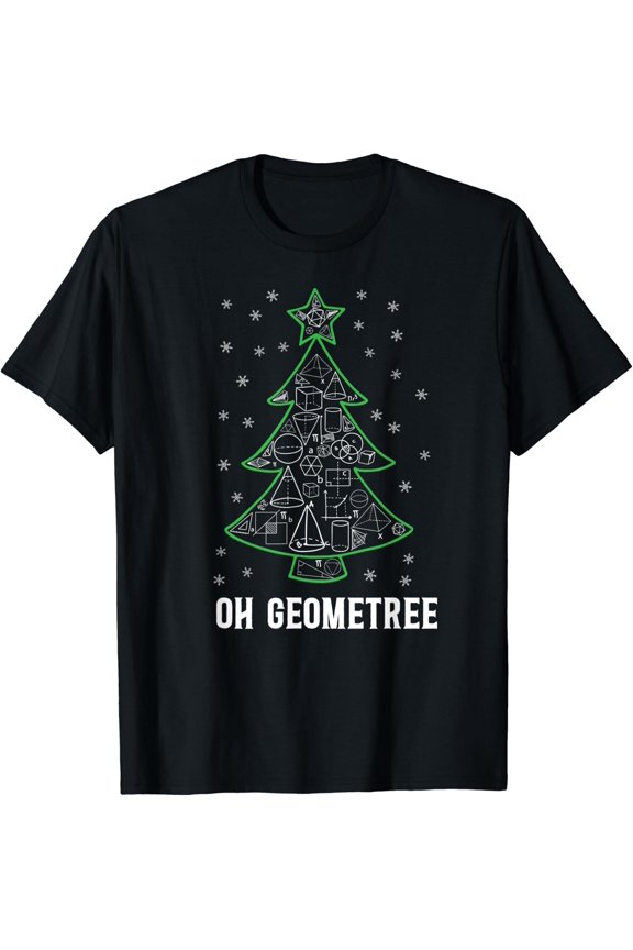 Math Nerd Student Christmas Tree Oh Geometree Geometry T-Shirt Size S-5XL