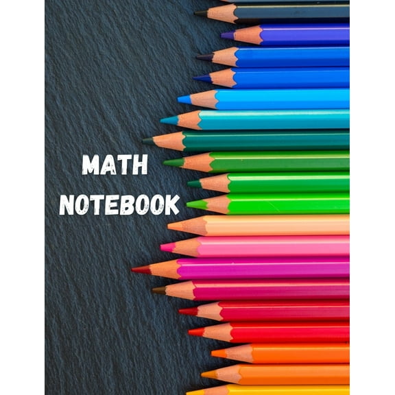 Math Notebook: Large Simple Graph Paper Notebook / Mathematics and Science Notebook / 120 Quad ruled 5x5 pages 8.5 x 11 / Grid Paper Notebook for Math and Science Students (Paperback)