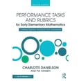 thumbnail image 1 of Math Performance Tasks: Performance Tasks and Rubrics for Early Elementary Mathematics: Meeting Rigorous Standards and Assessments (Paperback), 1 of 1