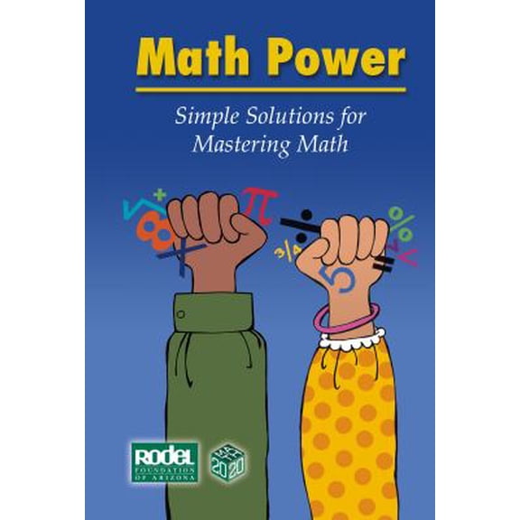 Pre-Owned Math Power: Simple Solutions for Mastering Math by Rodel Charitable Foundation of Arizona Paperback 2nd Edition English