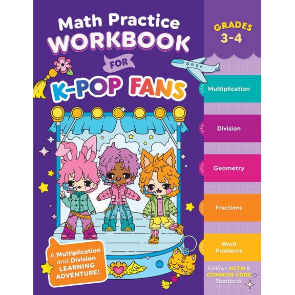 Math Practice Workbook for K-Pop Fans Grades 3-4: A Multiplication and Division Learning Adventure!, (Paperback)