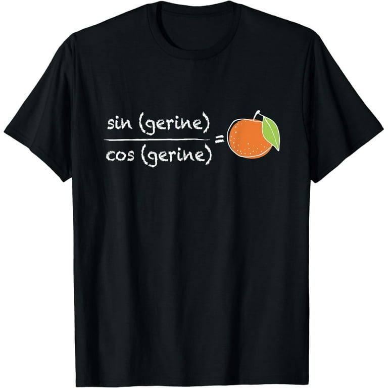 Funny Math Teacher T-Shirts Tshirt Funny Tangerine Math Pun Funny Math Teacher T-Shirts Tshirt Funny Tangerine Math Pun