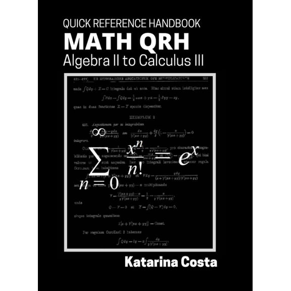 Math QRH: Algebra II to Calculus III, (Hardcover)
