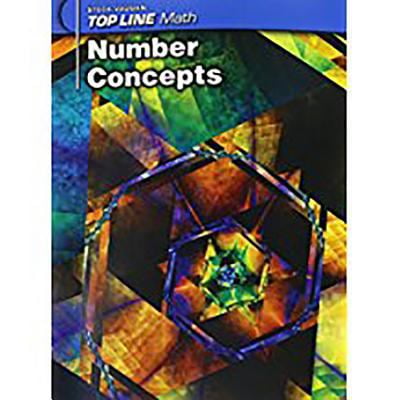 Pre-Owned Steck-Vaughn Top Line Math: Student Workbook Grades 9 - Up Number Concepts (Paperback) 1419003666 9781419003660