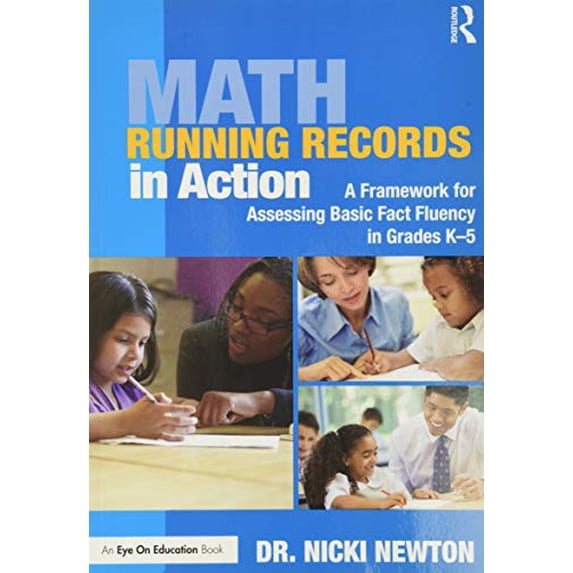 Pre-Owned Math Running Records in Action: A Framework for Assessing Basic Fact Fluency in Grades K-5 (Paperback) 1138927643 9781138927643
