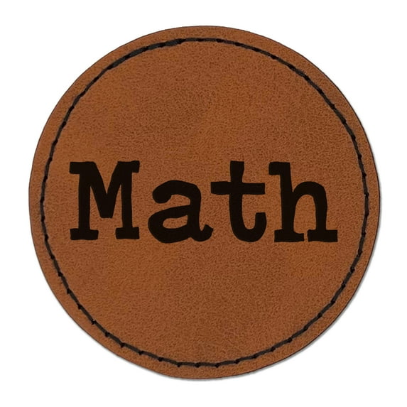 Math School Fun Text 2.5" Faux Leather Round Engraved Iron-On Patch - Brown