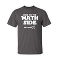 thumbnail image 1 of Math Side Sarcastic Humor Graphic Novelty Super Soft Ring Spun Funny T Shirt, 1 of 3