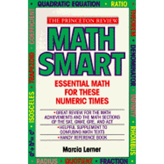 Pre-Owned Math Smart: Essential Math for These Numeric Times (Paperback) by Marcia Lerner