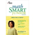 thumbnail image 1 of Pre-Owned Math Smart Junior, 3rd Edition (Smart Juniors Guide for Grades 6 to 8) (Paperback) 0375428690 9780375428692, 1 of 1